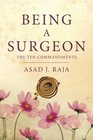 Being a Surgeon: The Ten Commandments