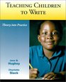 Teaching Children to Write