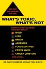 What's Toxic What's Not