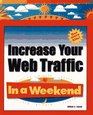 Increase Your Web Traffic in a Weekend