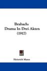 Brabach Drama In Drei Akten