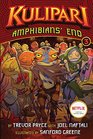 Amphibians\' End: A Kulipari Novel