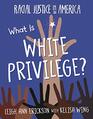 What Is White Privilege