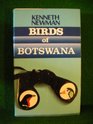 Birds of Botswana