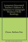 Jumpstart Annotated Teacher's Edition A Sentencetoparagraph Worktext With Readings
