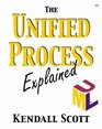 The Unified Process Explained