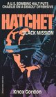 Black Mission (Hatchet, No 1)