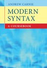 Modern Syntax A Coursebook