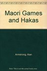 Maori Games and Hakas