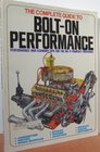 Complete Guide to Bolt on Performance
