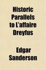 Historic Parallels to L'affaire Dreyfus