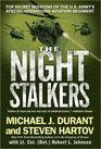 The Night Stalkers Top Secret Missions of the US Army's Special Operations Aviation Regiment