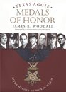 Texas Aggie Medals of Honor Seven Heroes of World War II