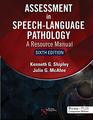 Assessment in Speechlanguage Pathology A Resource Manual