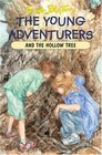 The Young Adventurers and the Hollow Tree