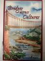 Bridges Across Cultures