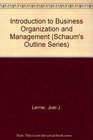 Introduction to Business Organization and Management