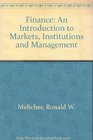 Finance Introduction to Markets Institutions and Management