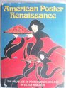American Poster Renaissance The Great Age of Poster Design 18901900