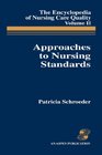 APPROACHES TO NURSING STANDARDS