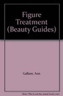 Beauty Guide Two  Figure Treatment