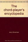 The chordplayer's encyclopedia 4700 chords for guitar  5string banjo
