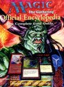Magic The Gathering  Official Encyclopedia Volume 1 The Complete Card Guide