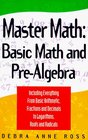Master Math Basic Math and PreAlgebra