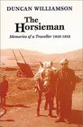 The Horsieman  Memoirs of a Traveller