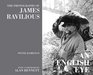 An English Eye The Photographs of James Ravilious