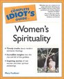 The Complete Idiot's Guide  to Women's Spirituality