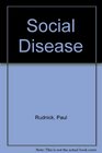 SOCIAL DISEASE