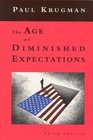 The Age of Diminished Expectations Third Edition