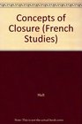 Yale French Studies, 67: Concepts of Closure (Yale French Studies)