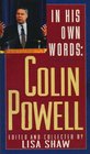 In His Own Words: Colin Powell