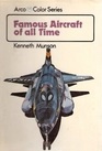 Famous Aircraft of all Time