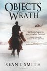 Objects of Wrath (Volume 1)