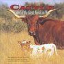 Cattle  Symbol of the Great American West