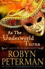 As The Underworld Turns: A Paranormal Women's Fiction Novel: Good To The Last Demon Book One