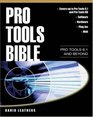 Pro Tools Bible  Pro Tools 61 and Beyond