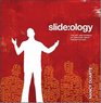 slideology The Art and Science of Creating Great Presentations