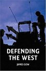 Defending the West