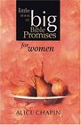The Little Book of Big Bible Promises for Women (Little Book of Big Bible Promises)