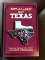 The Best of the Best from Texas Selected Recipes from Texas Favorite Cookbooks