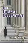 The Target Defendant