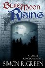 Blue Moon Rising (Blue Moon Series) (Volume 1)