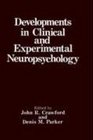 Developments in Clinical and Experimental Neuropsychology