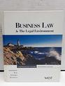 Business Law and the Legal Environment Comprehensive Volume