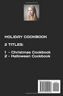 Holiday Cookbook 2 Titles Christmas Cookbook Halloween Cookbook