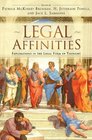 Legal Affinities Explorations in the Legal Form of Thought